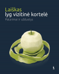 Lai&scaron;kas lyg vizitinė kortelė. Patarimai ir užduotys