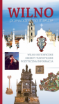 Wilno. Przewodnik po miescie