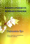 Dainomis lijo. Dainos kapeloms, ansambliams ir dainelės vaikams