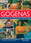 Gogenas. Gyvenimas ir kūryba. 500 iliustracijų
