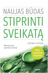 Naujas būdas stiprinti sveikatą. Mikrobų nauda super&scaron;varos amžiuje