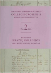 Buvusios Kražių kolegijos 1803 metų knygų sąra&scaron;as 2 dalis
