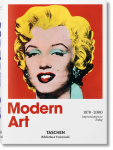 Modern Art 1870&ndash;2000.Impressionism to Today