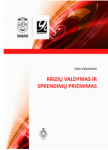 Krizių valdymas ir sprendimų priėmimas