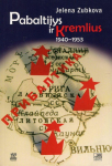 Pabaltijys ir Kremlius 1940-1953