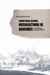 Smurtiniai bajorų nusikaltimaiir bausmės XVIII a. Vilniaus