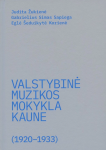 Valstybinė muzikos mokykla Kaune (1920-1933)