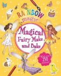 Rainbow Magic: Magical Fairy Make and Bake