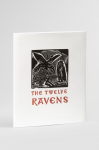 The Twelve Ravens. A Llithuanian Fairy Tale