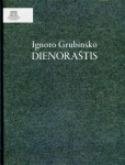 Ignoto Grubinsko dienora&scaron;tis