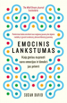Emocinis lankstumas. Kaip geriau suprasti savo emocijas ir i&scaron;mokti jas priimti