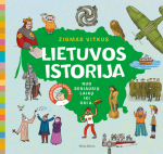 Lietuvos istorija nuo seniausių laikų iki XXIa.