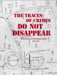 The traces of crimes do not disappear: mass killings in the Paneriai forest, 1941&ndash;1944