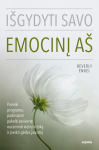 I&scaron;gydyti savo emocinį a&scaron;