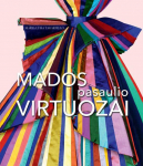 Mados pasaulio virtuozai