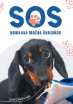 SOS: namuose mažas &scaron;uniukas