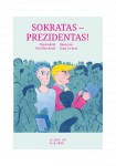Sokratas-prezidentas!