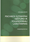 Psichikos sutrikimai nė&scaron;tumo i r pogimdyminiu laikotarpiais
