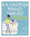 Ką galvoja mano vaikas? Praktinį vaikų psichologija