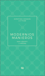 Modernios manieros: kaip užkopti į vir&scaron;ūnę
