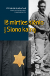 I&scaron; mirties slėnio į Siono kalną