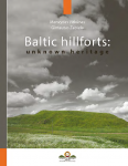 Baltic hillforts: unknown heritage