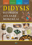 Didysis istorijos atlasas mokykloms