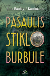 Pasaulis stiklo burbule