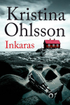Inkaras. Detektyvas Augustas Strindbergas. 5 knyga