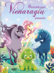 Stebuklingos vienaragių pasakos