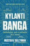 Kylanti banga. Technologijos, galia ir didžiausia XXI a. dilema