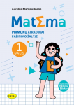 Matėma. Pirmokų atradimai pažinimo kelyje, 1 dalis