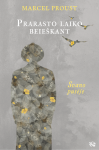 Prarasto laiko beie&scaron;kant. Svano pusėje
