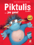 Piktulis... jau gana!