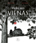 Me&scaron;kis nėra vienas