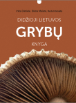 Didžoji Lietuvos grybų knyga
