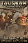 Talisman: Digital Edition - The Clockwork Kingdom Expansion (DLC) PC/XBOX LIVE Key EUROPE