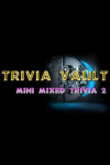Trivia Vault: Mini Mixed Trivia 2 Steam Key (PC) GLOBAL