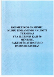 Kosmetikos gaminių pakuotės atidarymo datos registras-žurnalas