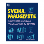 Knyga SVEIKA PAAUGL. I&Scaron;G. PAAUG. IR TĖV.