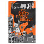 Knyga PO &Scaron;IMTS PYPKIŲ, SENELI!