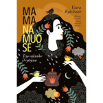 Knyga MAMA NAMUOSE. 3 VALAN. I&Scaron; RYTOJAUS