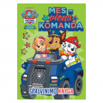Knyga &Scaron;UNYČIAI PATRULIAI. MES - VIENA KOMANDA
