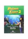 Prime Time 2 Public Speaking Skills Students Book