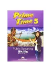 Prime Time 5 Public Speaking Skills Students Book