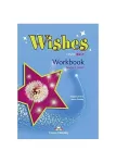 Wishes B2.1 Revised workbook Teachers (mokytojui pratybos)