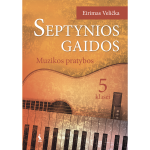 Muzika. Pratybų sąsiuvinis 5 klasei (serija &bdquo;Septynios gaidos&ldquo;)