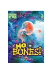 NO BONES! Reader