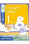 Lietuvių kalba ir literatūra. Vadovėlis 1 klasei, 2 dalis. Serija Maži milžinai