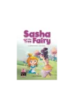 Short Tales 4: Sasha and the Tree Fairy Book